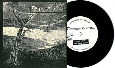 DEPARTURE... kokoelma 7” EP (USA HC punk 1992)
