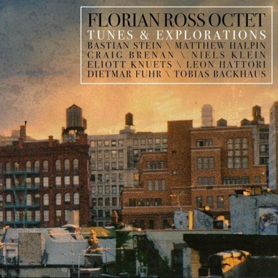 Florian Ross Octet: Tunes & Explorations -CD
