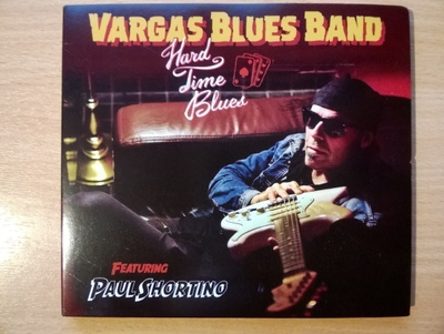 Vargas Blues Band - Hard Time Blues CD