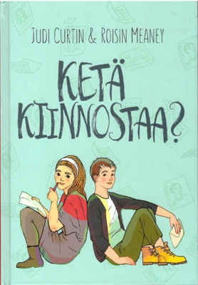 Judi Curtin & Roisin Meaney - Ketä kiinnostaa? (Girlit)