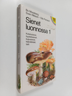 Bo Mossberg : Sienet luonnossa 1