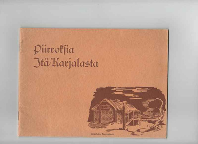 Viitala,Heikki: Piirroksia Itä-Karjalasta, [1942 ],nid.,harv