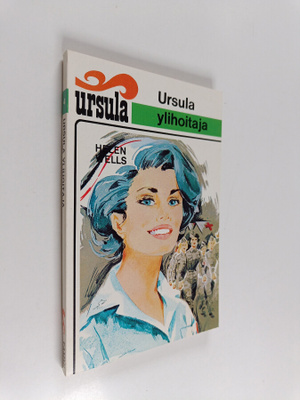 Helen Wells : Ursula ylihoitaja (lukematon)