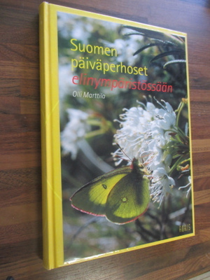SUOMEN PÄIVÄPERHOSET ELINYMPÄRISTÖSSÄÄN - Olli Marttila