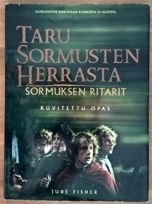 Jude Fisher: Sormuksen ritarit - Kuvitettu opas