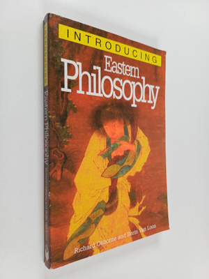 Richard Osborne ym. : Introducing Eastern Philosophy