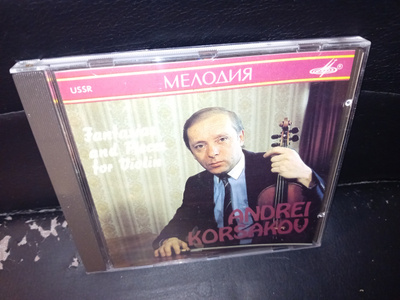 CD Andrei Korsakov : Fantasias and Pieces for Violin