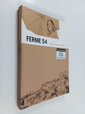 Galit Seliktar ym. : Ferme 54