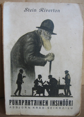 Stein Riverton: Punapartainen insinööri, Minerva 1922. 101 s