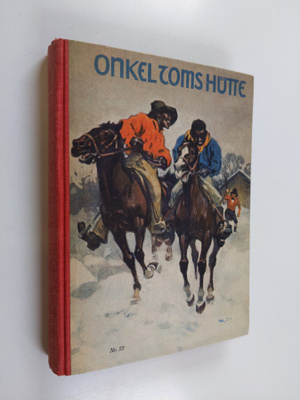Harriet Beecher Stowe : Onkel Toms hutte