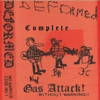 DEFORMED complete gas attack! 1981-82 .....tanska klassikko