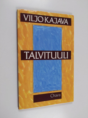 Viljo Kajava : Talvituuli : runoja