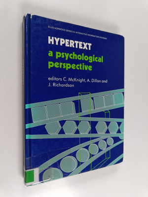 Hypertext : a psychological perspective