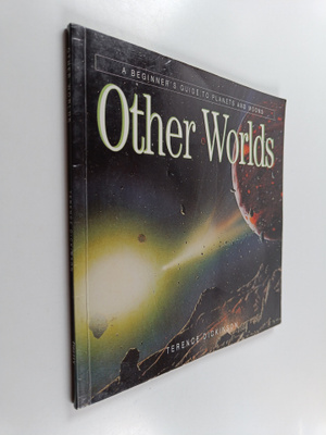 Terence Dickinson : Other Worlds - A Beginner's Guide to ...