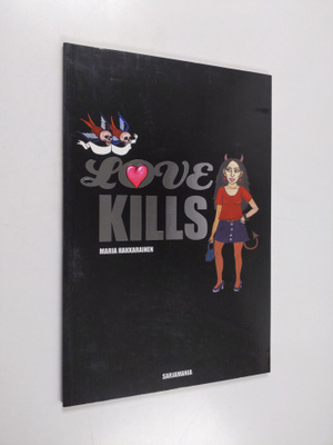 Maria Hakkarainen : Love kills