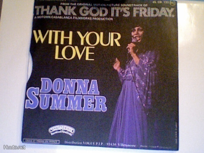 DONNA SUMMER :: LAST DANCE / WITH YOUR LOVE::VINYYLI 7" 1978