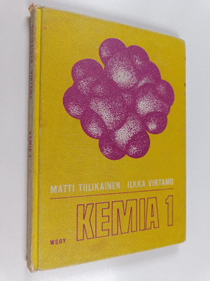 Matti Tiilikainen : Kemia 1