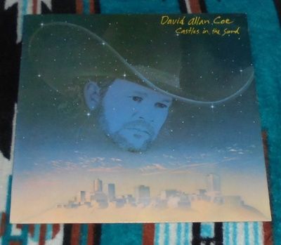 DAVID ALLAN COE ~ Castles In The Sand ~ LP