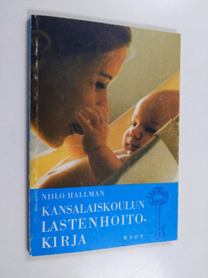 Niilo Hallman : Kansalaiskoulun lastenhoitokirja