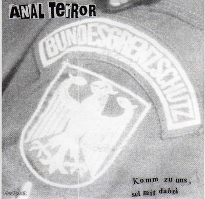 ANAL TERROR komm zu uns, sei mit dabei EP -1997-