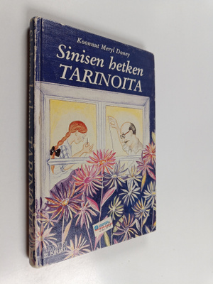 Meryl Doney : Sinisen hetken tarinoita