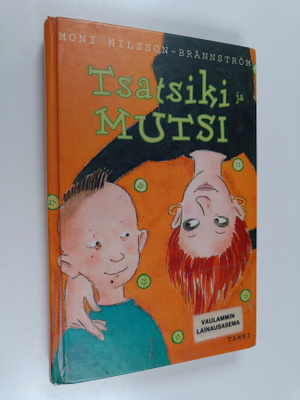 Moni Nilsson-Brännström : Tsatsiki ja mutsi