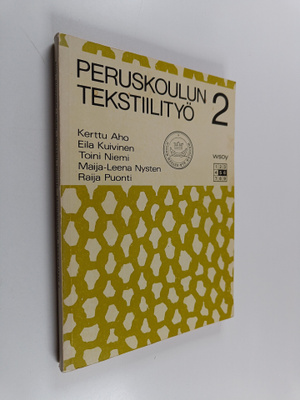 Peruskoulun tekstiilityö, 2 - Viidettä ja kuudetta kouluv...