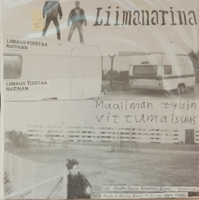 Liimanarina - Maailman Tylsin Vittumaisuus 7" Vinyyli