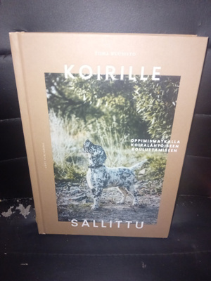 Tiina Kuusisto : Koirille sallittu ( SIS POSTIKULU )