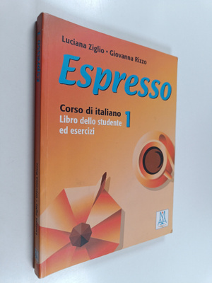 Luciana Ziglio ym. : Espresso 1 : corso di italiano : Lib...