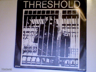 THRESHOLD :: TUNNEN ATOMIPOMMIN SISÄLLÄNI :: VINYYLI 7"1981