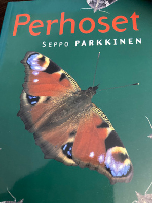 SEPPO PARKKINEN: PERHOSET