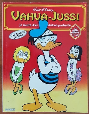 Vahva-Jussi ja muita Aku Ankan parhaita