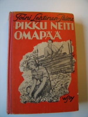 Toini Lehtinen-Palme Pikku neiti omapää WSOY 1943 2.p.