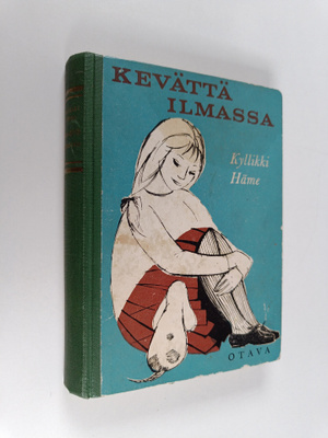 Kyllikki Häme : Kevättä ilmassa