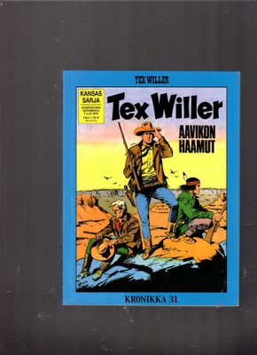 TEX WILLER KRONIKKA 31: Aavikon haamut