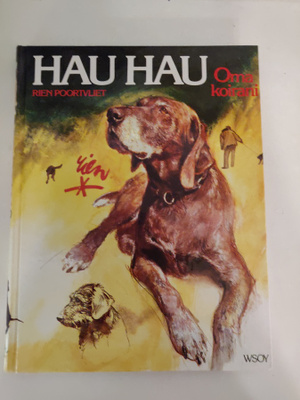 Rien Poortvliet; Hau hau - oma koirani