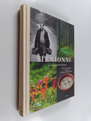 Jens Linder : Sienionni : voitateista rouskuihin : 60 res...