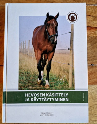 Hevosen käsittely ja käyttäytyminen. Kolmas painos 2011