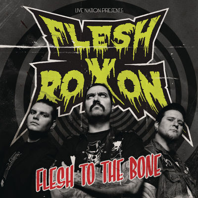 Flesh Roxon - Flesh To The Bone