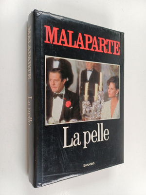 Curzio Malaparte : La pelle