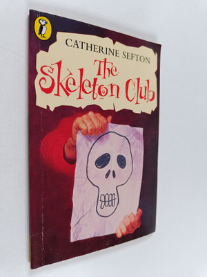 Catherine Sefton : The Skeleton Club
