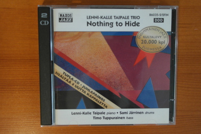 Lenni-Kalle Taipale Trio:Nothing to Hide 2CD.Hieno!