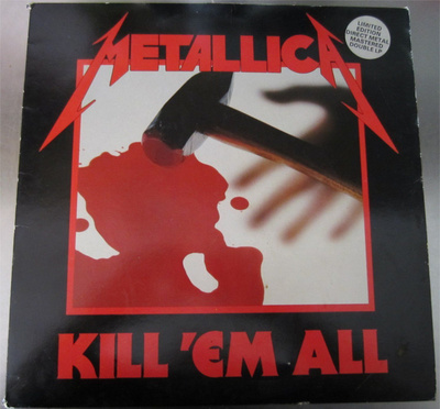 METALLICA - Kill ‘Em All (1983)