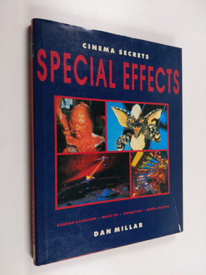Dan Millar : Special effects : cinema secrets
