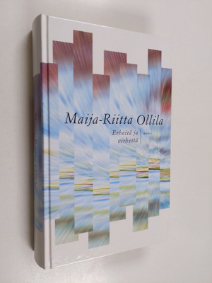 Maija-Riitta Ollila : Erheitä ja virheitä
