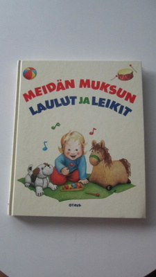 Meidän muksun laulut ja leikit - Ritva Ollaranta