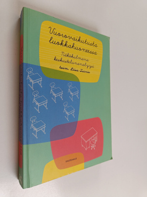 Vuorovaikutusta luokkahuoneessa : näkökulmana keskustelun...