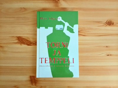 Matti Liljeqvist: Torni ja temppeli