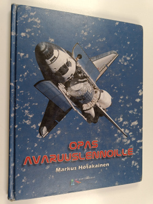 Markus Hotakainen : Opas avaruuslennoille